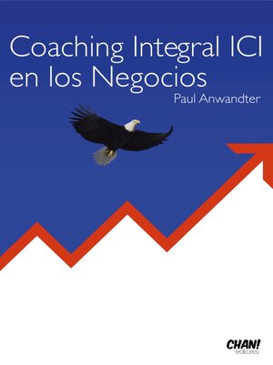 cover image of Coaching Integral ICI en los Negocios